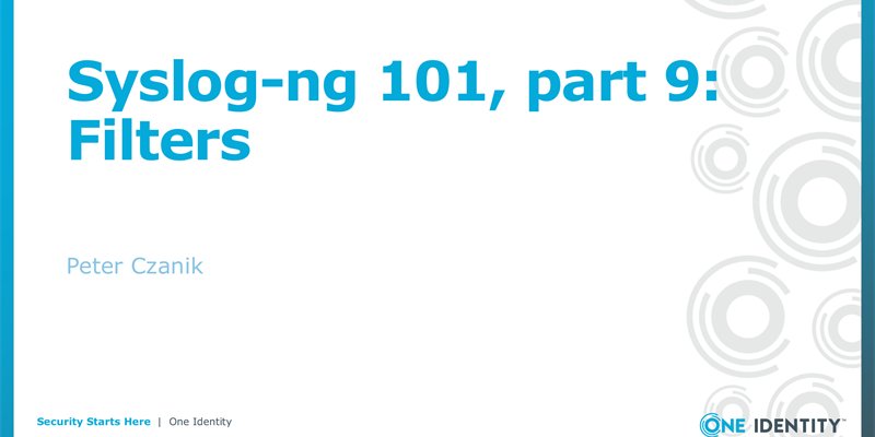 Syslog-ng 101, part 9: Filters